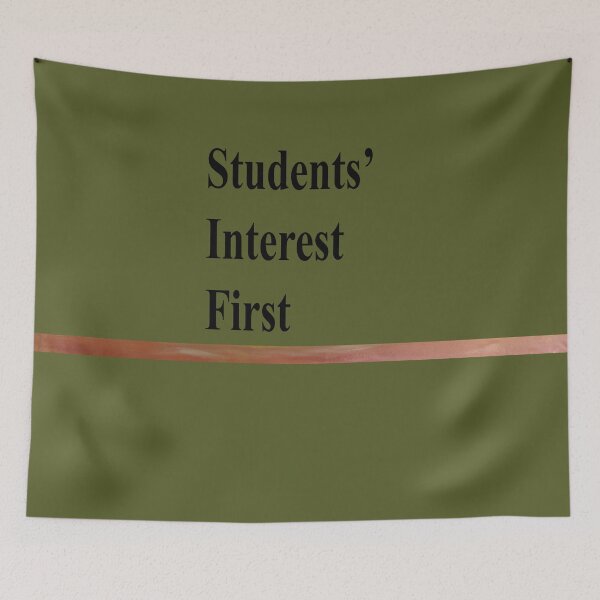 Item preview, Students' Interest First designed and sold by annenambiro.