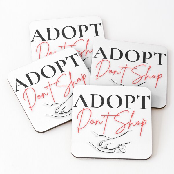 Item preview, Adopt dont shop  designed and sold by Mskathrynne.