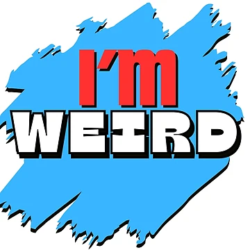 Artwork thumbnail, Weird by Ruthanndesigns