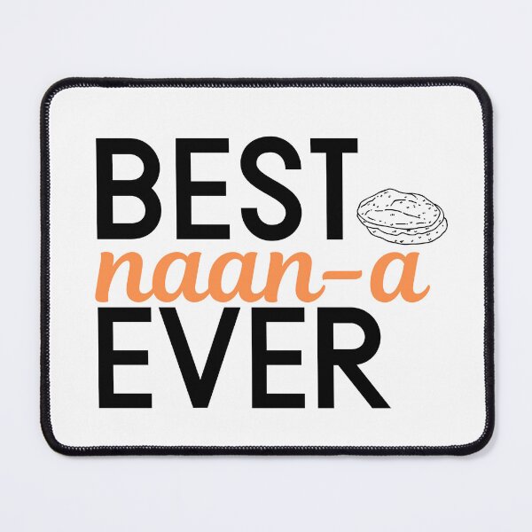 Item preview, Best Naan-a Ever designed and sold by pchardp.