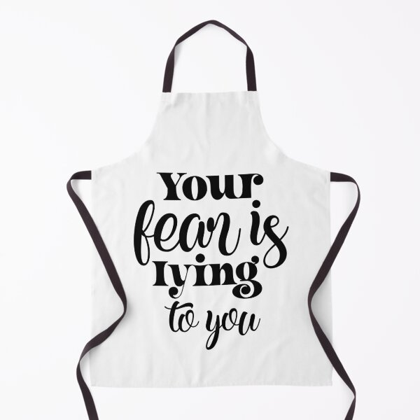 Item preview, Your fear is lying to you designed and sold by FlutterByH.