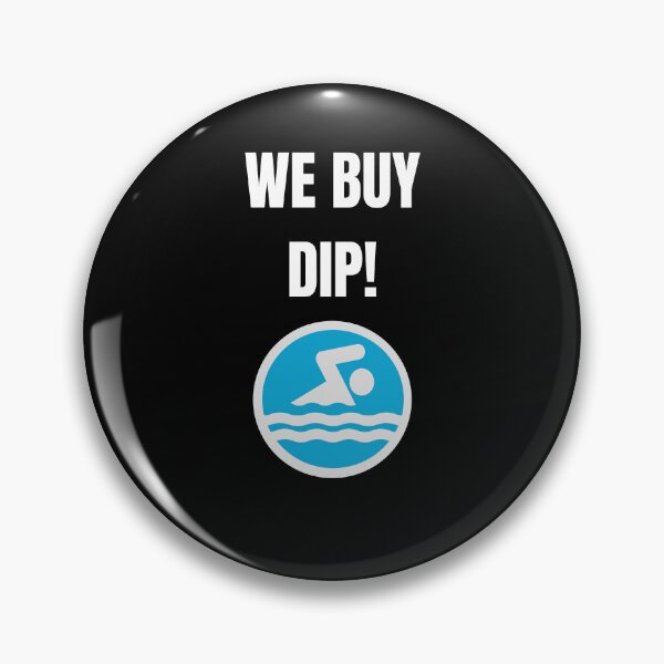 Artikelvorschau, We Buy Dip! entworfen und verkauft von ManuelMuse.