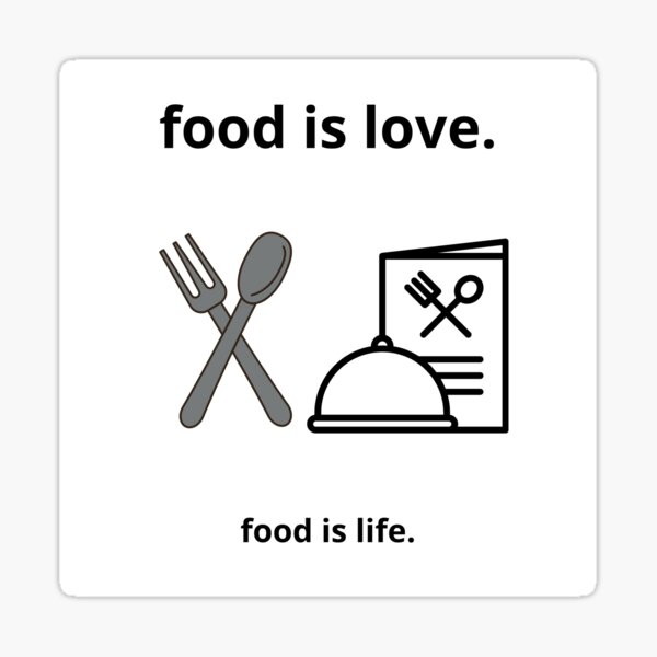Item preview, food is love food is live designed and sold by Thedesignsplay.