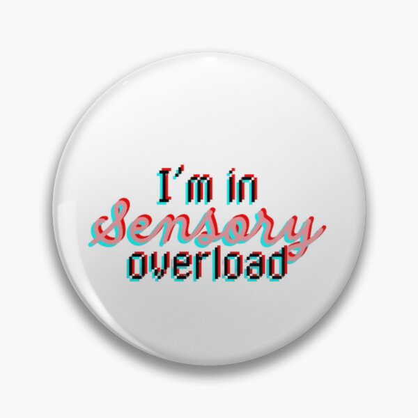 Item preview, I'm in sensory overload designed and sold by audhdmuslimah.