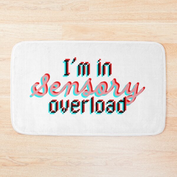 Item preview, I'm in sensory overload designed and sold by audhdmuslimah.