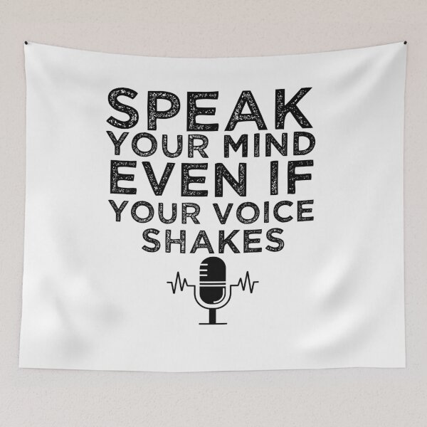 Item preview, Speak Your Mind Even If Your Voice Shakes designed and sold by belladesign7.