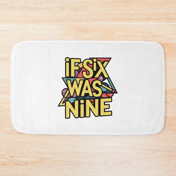 Item preview, If Six Was Nine designed and sold by Gentle40Winks.
