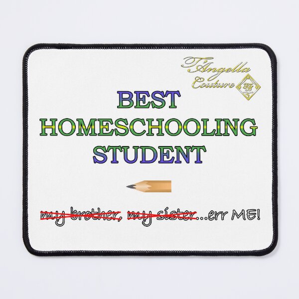 Item preview, BEST HOMESCHOOLING STUDENT school learning designed and sold by TANGELLACOUTURE.