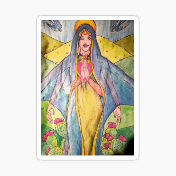 "The Virgin of The Desert Valley"2018 *a gift Sticker
