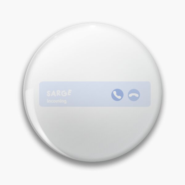 Item preview, Sarge Incoming call notification AGGGTM designed and sold by salujazz.