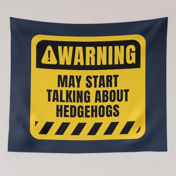 Item preview, May Start Talking About Hedgehogs designed and sold by MaryAller.