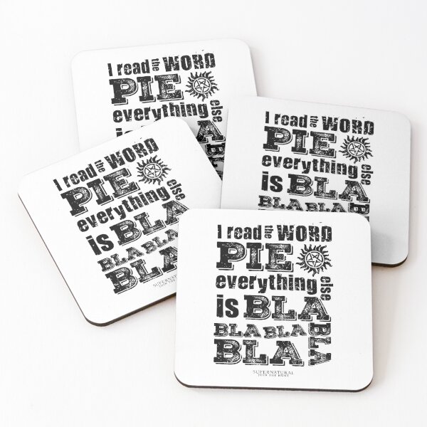 Item preview, Supernatural "PIE" | SPN Bla, Bla, Bla - Black designed and sold by SALENTOmadness.