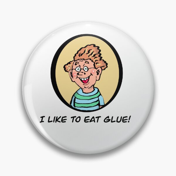 Item preview, I like to eat glue! designed and sold by Gary2419.