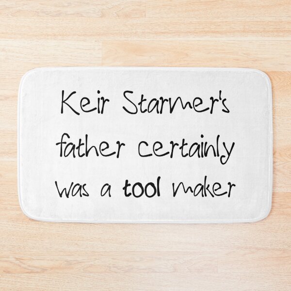 Item preview, Keir Starmer with his father certainly was a tool maker strap line for light backgrounds designed and sold by YogaZesty.