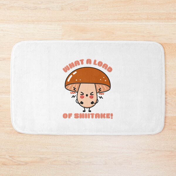 Item preview, What a load of shiitake  designed and sold by BritishDelights.