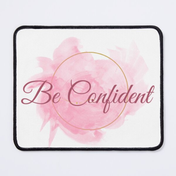 Item preview, Be Confident designed and sold by kimzie7124.