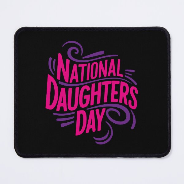 Item preview, National Daughters Day – September designed and sold by irfankokabi.