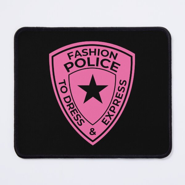 Item preview, FASHION POLICE designed and sold by Mclickster.