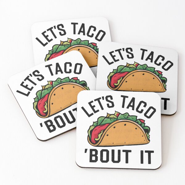 Item preview, Let's Taco 'Bout It designed and sold by NikoVerse Studio.