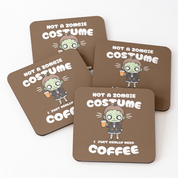 Item preview, Not a Zombie Costume Just Need Coffee Halloween Design designed and sold by Rokoyo Prints.