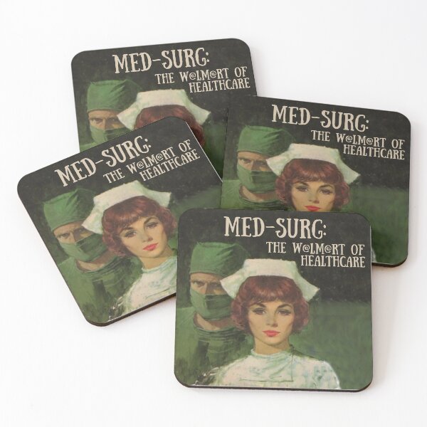 Item preview, Med-Surg: The W@lm@rt of Healthcare! Nurse Humor designed and sold by SSustainable.