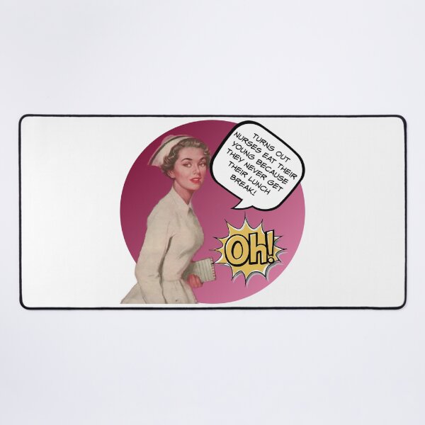 Item preview, Nurses Never Get Their Lunch Break! Nurse Humor designed and sold by SSustainable.
