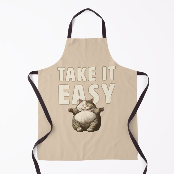 Item preview, take it easy funny cat designed and sold by La Loca.