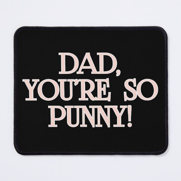 Item preview, Funny Dad Sarcastic Joke designed and sold by Taans-Creation.