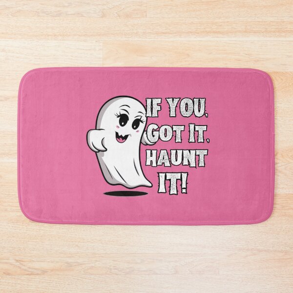 Item preview, Halloween : If You Got It Haunt It! designed and sold by FestiveFind.