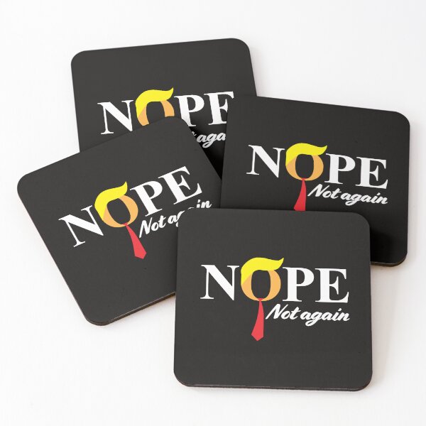 Item preview, Nope Not Again Anti Trump Logo designed and sold by TQDitty.