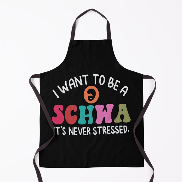 Item preview, I Want to Be a Schwa It's Never Stressed designed and sold by Flynn411.