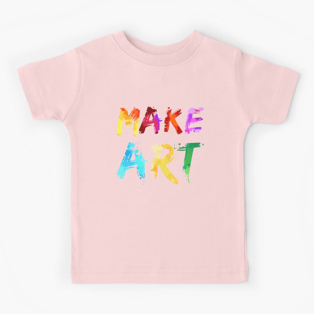 I love art, art accessories, art shirt, art teacher gift, artistic  shirts, artist gifts, art apparel, art teacher, art bags, artist  quote Kids T-Shirt for Sale by Kreature Look