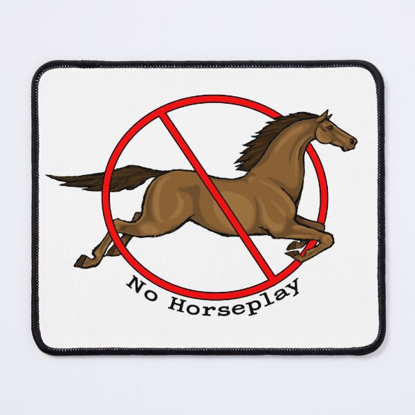 Item preview, No Horseplay designed and sold by CopiumByKZ.