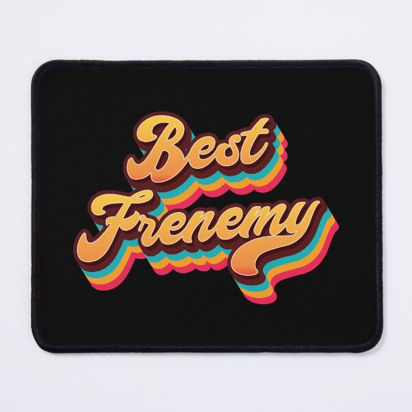 Item preview, Best Frenemy - Retro Funny Saying designed and sold by Whimsical Thinker.