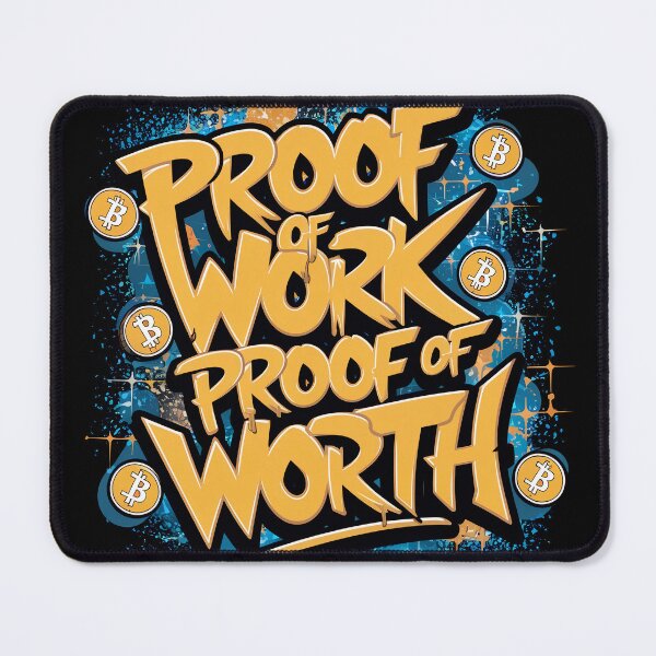 Item preview, Proof of Work Proof of Worth Bitcoin Pulse designed and sold by RadDeck.