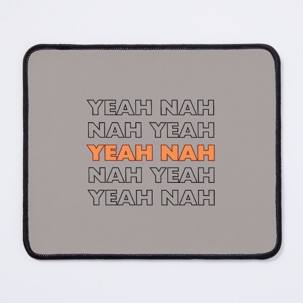 Item preview, Yeah, Nah designed and sold by Violet Grant.