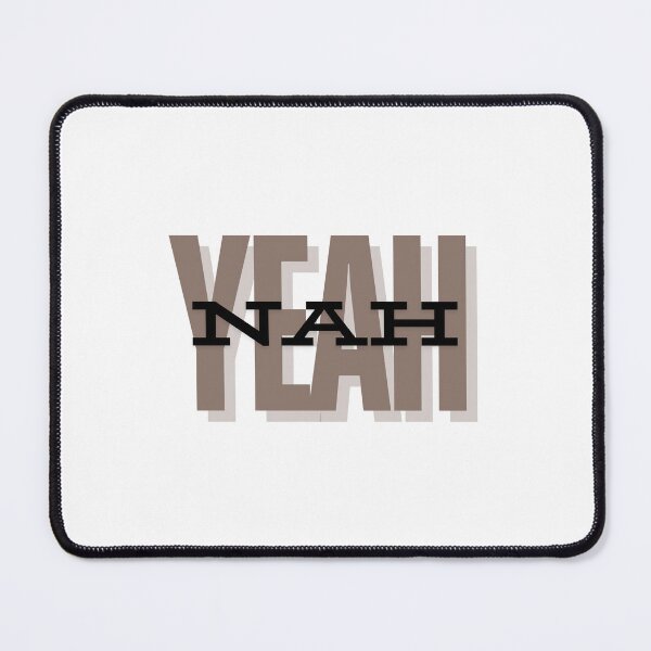 Item preview, Yeah, Nah designed and sold by Violet Grant.
