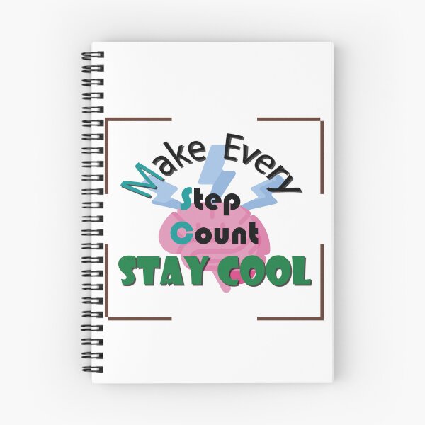 Item preview, Make every step count Saty Cool designed and sold by GraphixKing999.