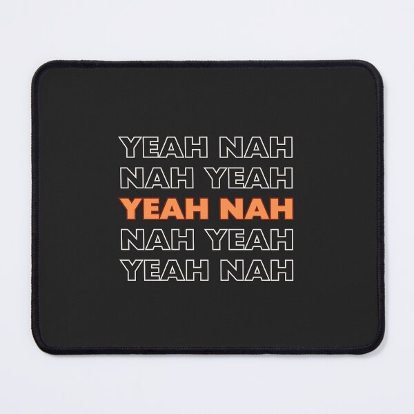 Item preview, Yeah, Nah designed and sold by Violet Grant.