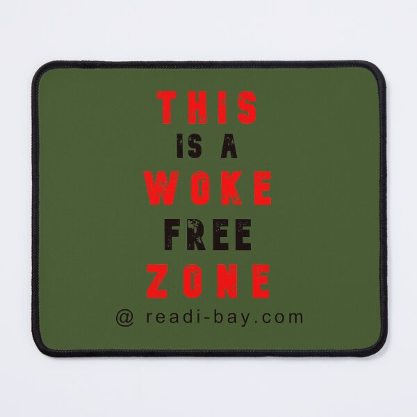 Item preview, This Is A Woke Free Zone designed and sold by AlienAlmanac.
