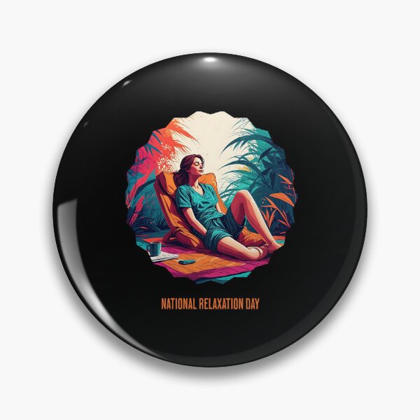 Item preview, National Relaxation Day designed and sold by Pflugart.