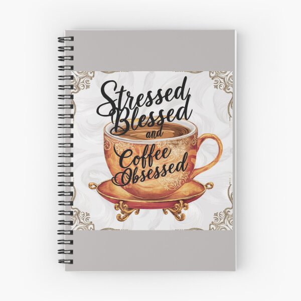 Item preview, Stressed, Blessed, and Coffee Obsessed designed and sold by HabrCreations.