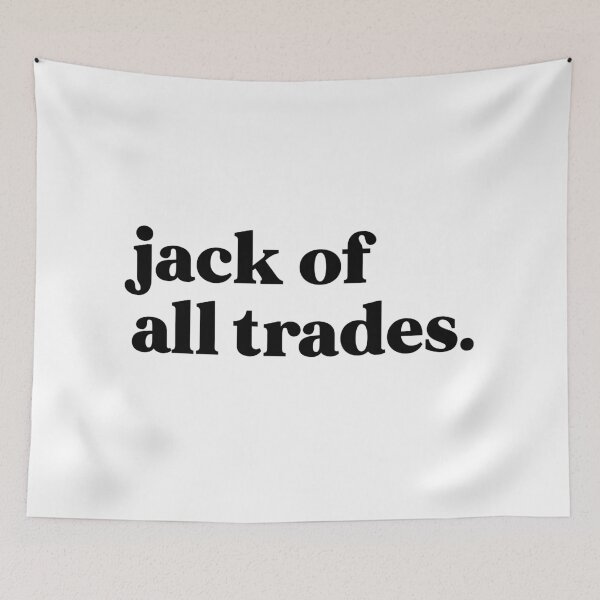 Item preview, Jack of all trades designed and sold by weirdly weird.