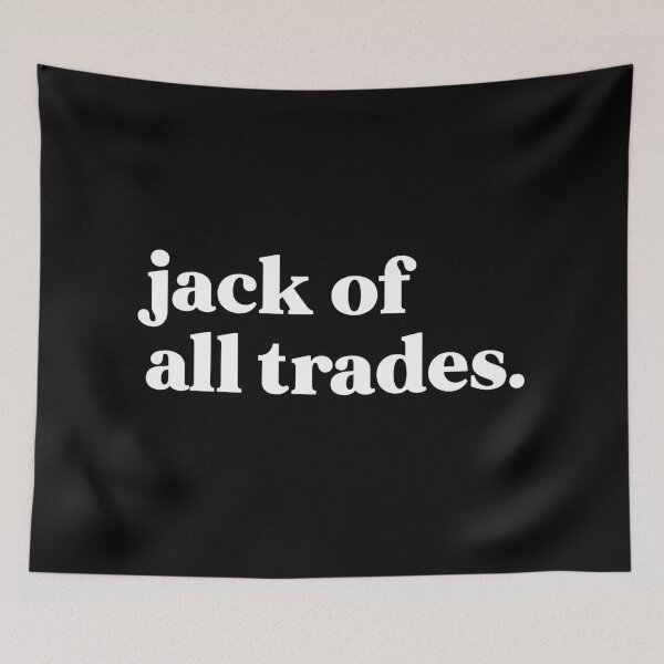 Item preview, Jack of all trades designed and sold by weirdly weird.