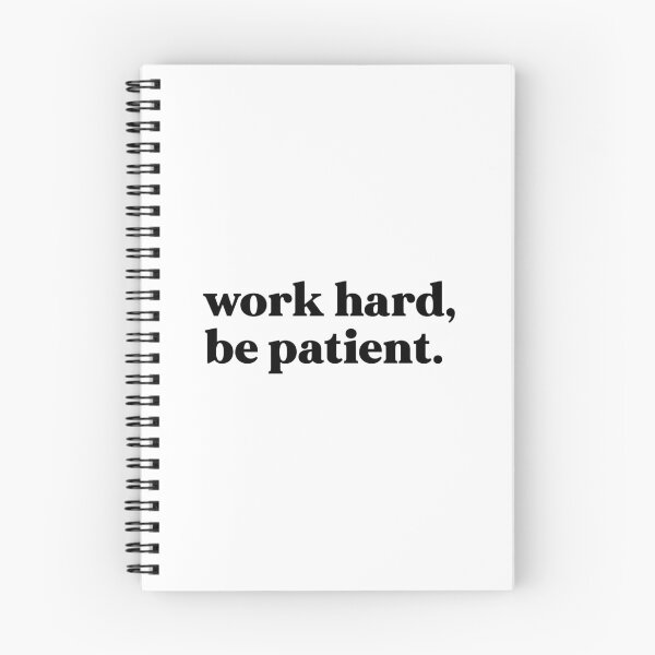 Item preview, Work hard, be patient designed and sold by weirdly weird.