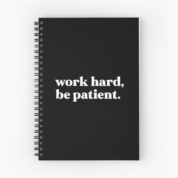 Item preview, Work hard, be patient designed and sold by weirdly weird.