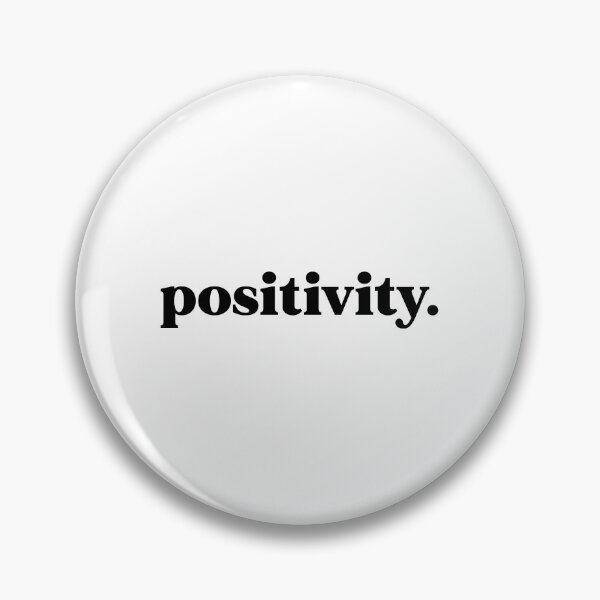 Item preview, Positivity designed and sold by weirdly weird.