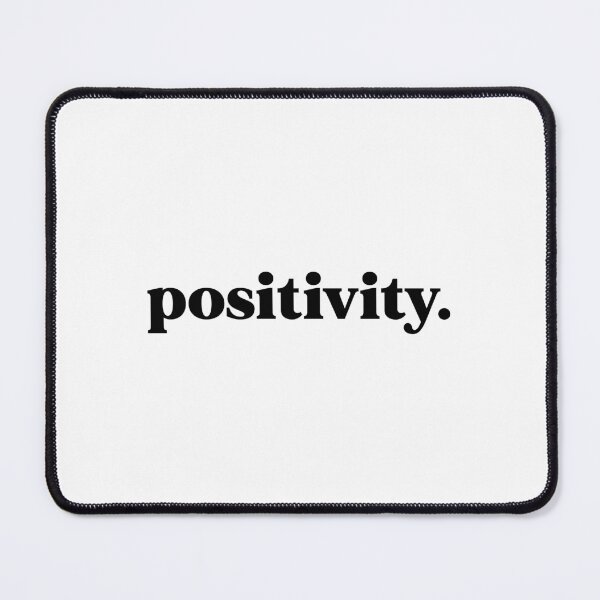 Item preview, Positivity designed and sold by weirdly weird.