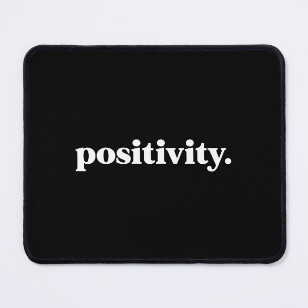 Item preview, Positivity designed and sold by weirdly weird.