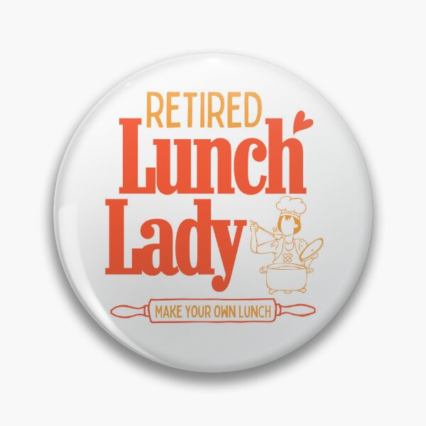Artikelvorschau, Pensionierte Lunch Lady Machen Sie Ihr eigenes Mittagessen entworfen und verkauft von thebest-2studio.